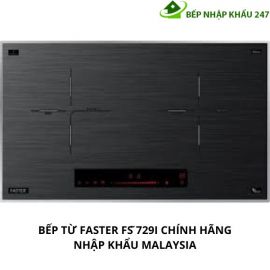 BẾP TỪ FASTER FS 729I CHÍNH HÃNG NHẬP KHẨU MALAYSIA