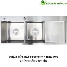 CHẬU RỬA BÁT FASTER FS 11046HMS CHÍNH HÃNG UY TÍN