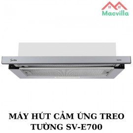 MÁY HÚT CẢM ỨNG TREO TƯỜNG SV-E700 GIÁ RẼ CHÍNH HÃNG 