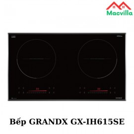 BẾP TỪ GRANDX GX-IH615SE CAO CẤP  CHÍNH HÃNG GIÁ RẺ