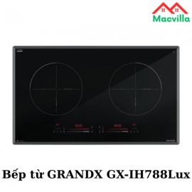 BẾP TỪ GRANDX GX-IH788LUX CAO CẤP  CHÍNH HÃNG GIÁ RẺ