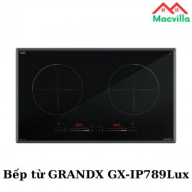 BẾP TỪ GRANDX GX-IP789LUX CAO CẤP  CHÍNH HÃNG GIÁ RẺ