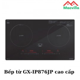 BẾP TỪ GX-IP876JP CAO CẤP  CHÍNH HÃNG GIÁ RẺ