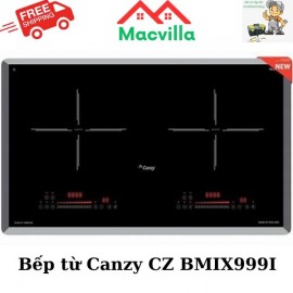 BẾP TỪ CANZY CZ BMIX999I CHÍNH HÃNG GIÁ RẺ