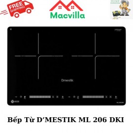 BẾP TỪ D'MESTIK ML 206 DKI CHÍNH HÃNG GIÁ RẺ