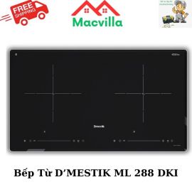 BẾP TỪ D'MESTIK ML 288 DKI CHÍNH HÃNG GIÁ RẺ