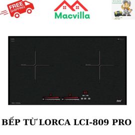  BẾP TỪ LORCA LCI-809-PRO CHÍNH HÃNG GIÁ RẺ