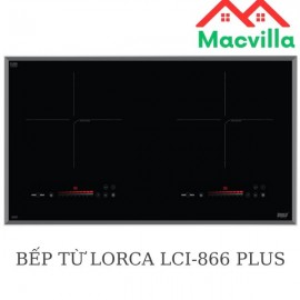 BẾP TỪ LORCA LCI-866 PLUS CHÍNH HÃNG GIÁ RẺ