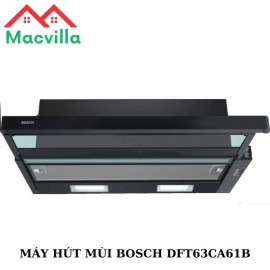 MÁY HÚT MÙI BOSCH DFT63CA61B CHÍNH HÃNG GIÁ RẺ