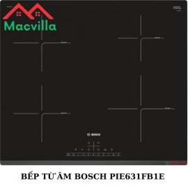 BẾP TỪ BOSCH PIE631FB1E CHÍNH HÃNG GIÁ RẺ