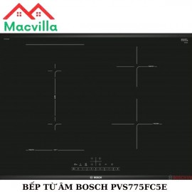 BẾP TỪ BOSCH PVS775FC5E CHÍNH HÃNG GIÁ RẺ