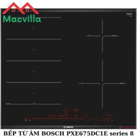 BẾP TỪ BOSCH PXE675DC1E SERIES 8 CHÍNH HÃNG GIÁ RẺ