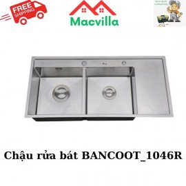 CHẬU RỬA BÁT BANCOOT_1046R CHÍNH HÃNG GIÁ RẺ 