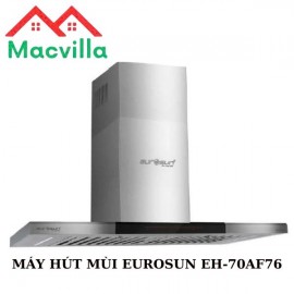 MÁY HÚT MÙI EH-70AF76 CHÍNH HÃNG GIÁ RẺ