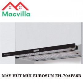 MÁY HÚT MÙI EUROSUN EH-70AF86B CHÍNH HÃNG GIÁ RẺ