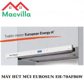 MÁY HÚT MÙI EUROSUN EH-70AF86W CHÍNH HÃNG GIÁ RẺ