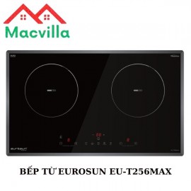 BẾP TỪ EUROSUN EU-T256MAX CHÍNH HÃNG GIÁ RẺ