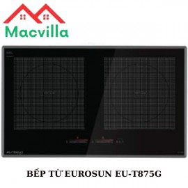 BẾP TỪ EUROSUN EU-T875G CHÍNH HÃNG GIÁ RẺ