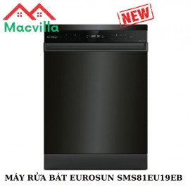 MÁY RỬA BÁT EUROSUN SMS81EU19EB CHÍNH HÃNG GIÁ RẺ