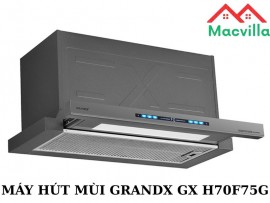 MÁY HÚT MÙI GRANDX GX H70F75G GIÁ RẺ CHÍNH HÃNG 
