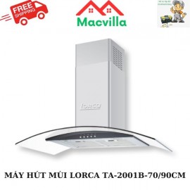 MÁY HÚT MÙI LORCA TA-2001B-70/90CM CHÍNH HÃNG GIÁ RẺ