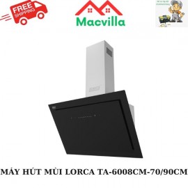 MÁY HÚT MÙI LORCA TA-6008CM-70/90CM CHÍNH HÃNG GIÁ RẺ