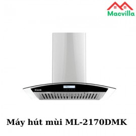 MÁY HÚT MÙI CAO CẤP ML2170DMK CHÍNH HÃNG GIÁ RẺ