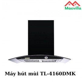 MÁY HÚT MÙI CAO CẤP TL4160DMK CHÍNH HÃNG GIÁ RẺ
