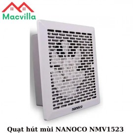 QUẠT HÚT MÙI NANOCO NMV1523 CHÍNH HÃNG GIÁ RẺ 