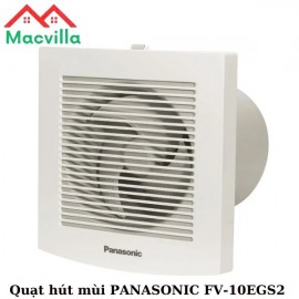 QUẠT HÚT MÙI PANASONIC FV-10EGS2 CHÍNH HÃNG GIÁ RẺ 