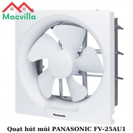 QUẠT HÚT MÙI PANASONIC FV-25AU1 CHÍNH HÃNG GIÁ RẺ 